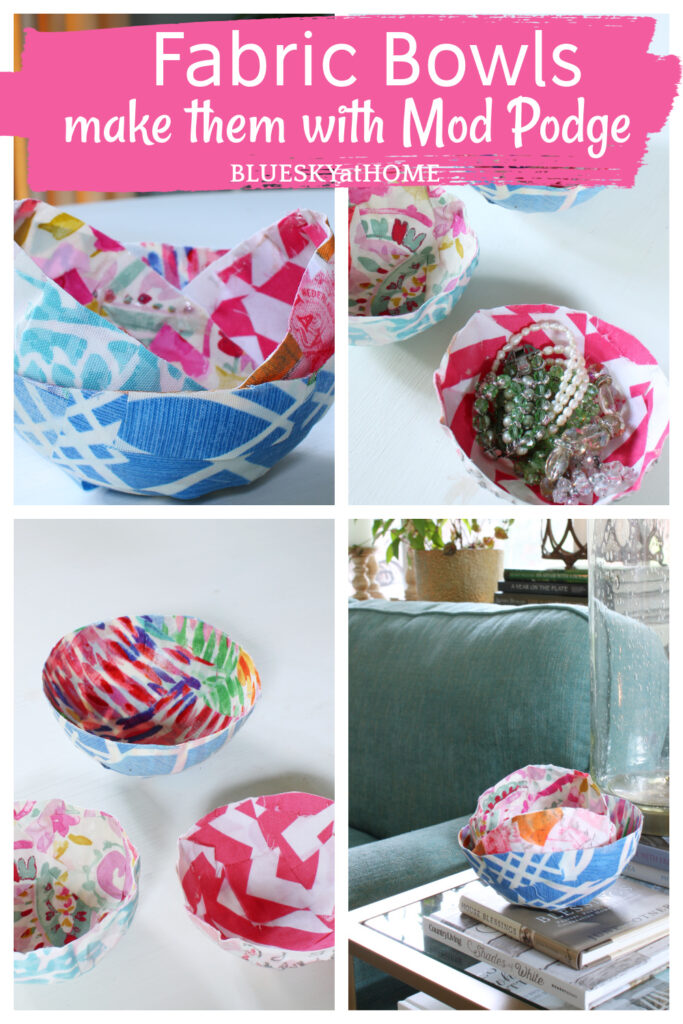 How to Make a Fabric Bowl with Mod Podge - Bluesky at Home